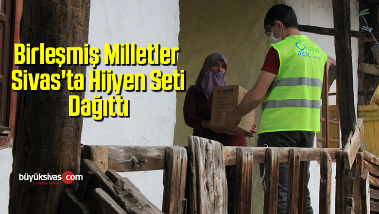 Birleşmiş Milletler  Sivas’ta Hijyen Seti Dağıttı