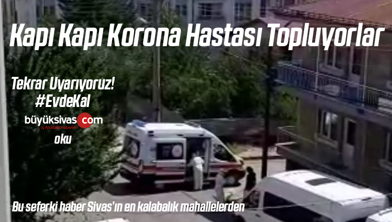 Evde Kal Sivas! Biz Uyarmaya Devam Edelim de Gerisi Size Kalmış!