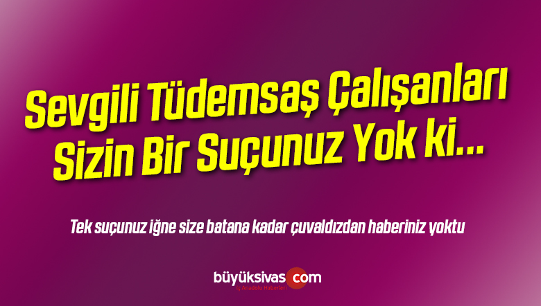 Tüdemsaş Tüdemsaş Olalı Böyle Durum Görmedi! Ah Birde Bizi Anlayabilseniz!