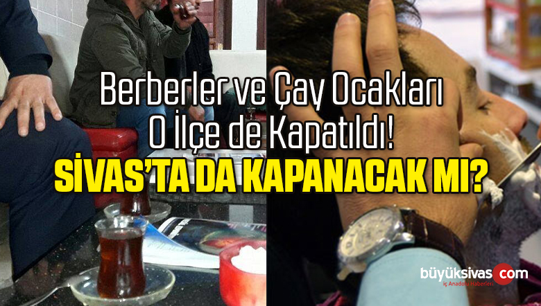 Berberler ve Çay Ocakları