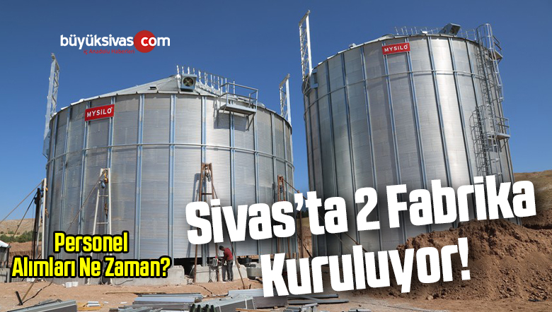 Sivas Teknik Tarım AŞ! Sivas İki Önemli Fabrikaya Kavuşuyor!