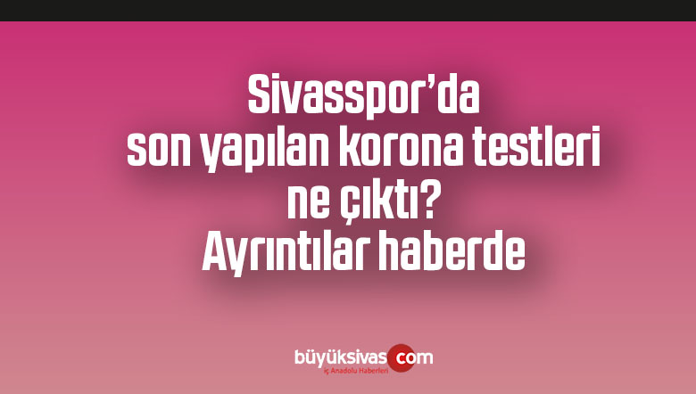 korona sivasspor