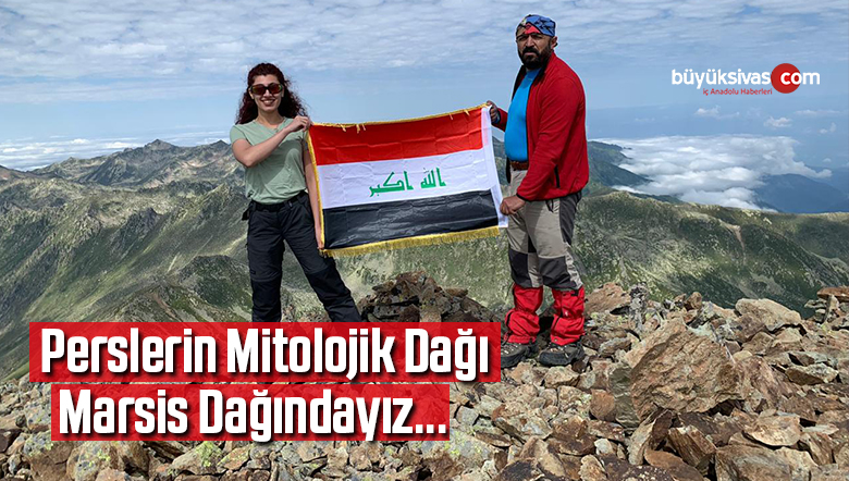 Perslerin mitolojik dağı Marsis Dağındayız…