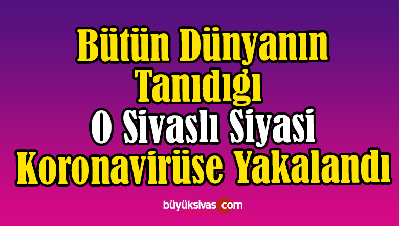 O Sivaslı Siyasi