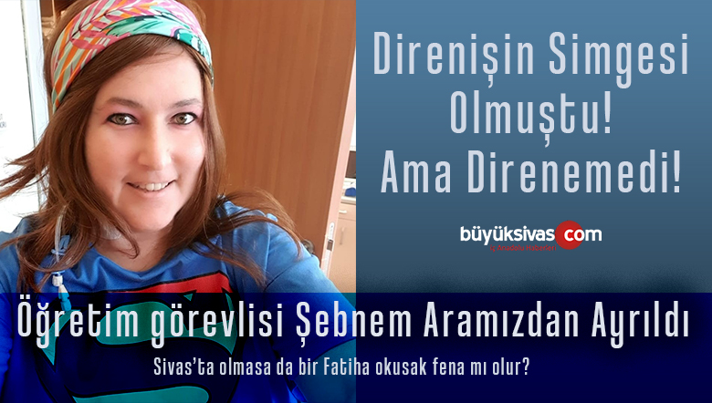 Öğretim görevlisi direnişin simgesi ‘Maskeli Şebnem’ yenik düştü