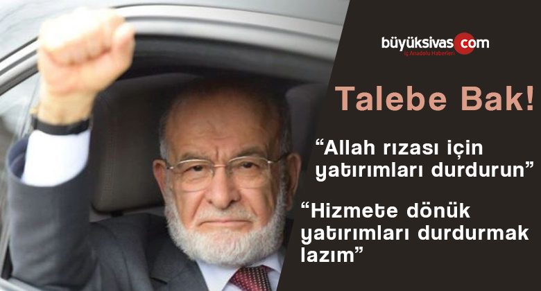 Temel Karamollaoğlu, “Hizmete dönük yatırımları durdurmak lazım”