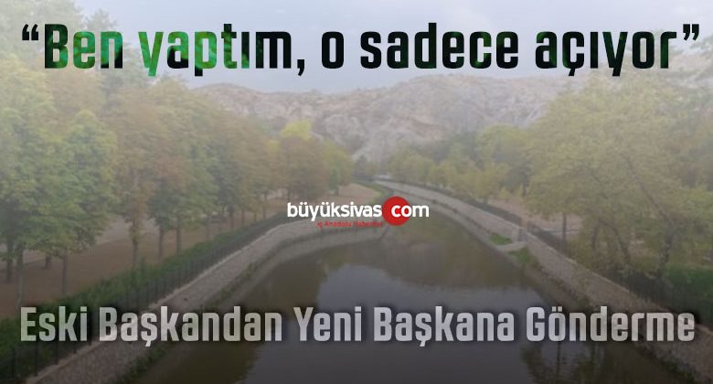 Eski Başkandan Yeni Başkana Gönderme! “Ben yaptım, o sadece açıyor”