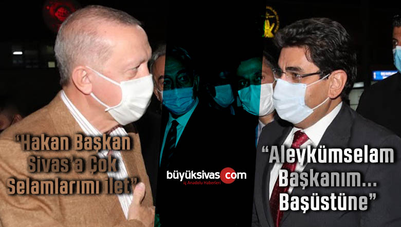 Başkan Hakan Aksu Malatya’da Cumhurbaşkanı Erdoğan ile Görüştü