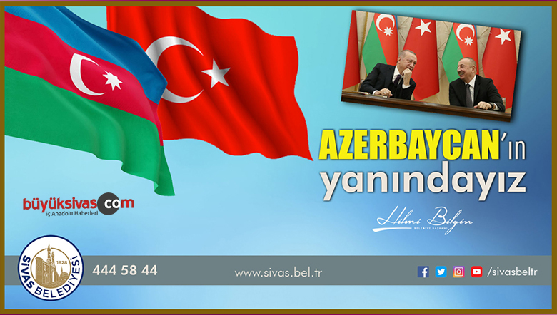 Sivas Belediye Meclisinden Azerbaycan’a Tam Destek!
