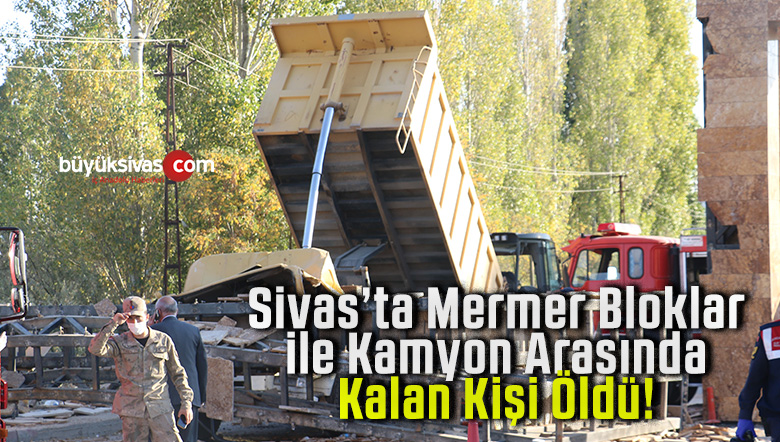 Damperi açık kalan kamyon, mermer bloklardan oluşan tabelaya çarptı: 1 ölü