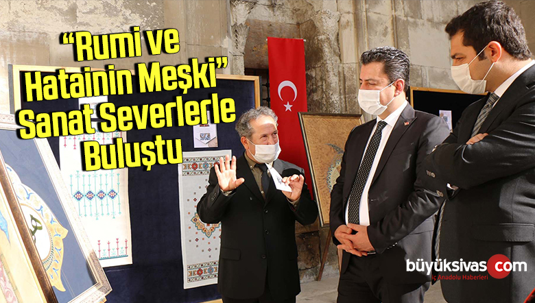 Rumi ve Hatainin Meşki, sanat severlerle buluştu