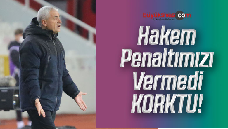 penaltımızı vermedi