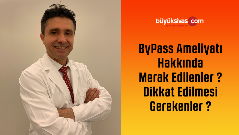 ByPass Ameliyatı