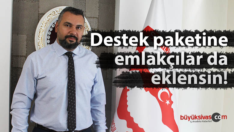 Destek paketine emlakçılar