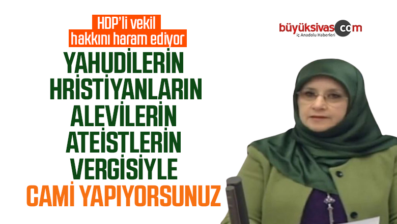 Hüda Kaya: Diyanet Kurumu, çürümüşlük içerisindedir