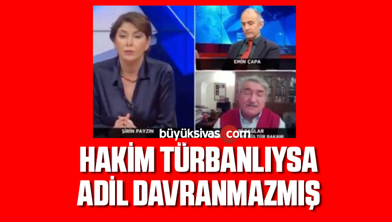 CHP’li Fikri Sağlar: Türbanlı hakimin adaletinden kuşkum var