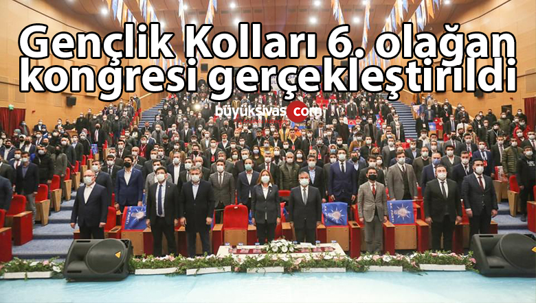 Gençlik Kolları 6. olağan kongresi bugün yapıldı