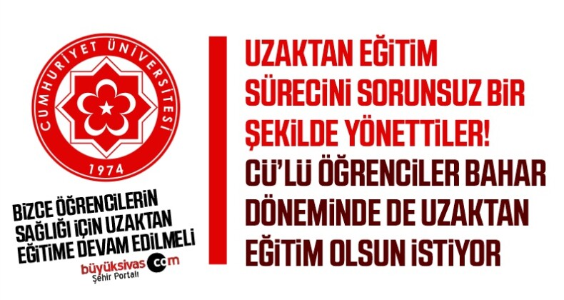 Sivas’ta bu dönem üniversite açılacak mı? CÜ’lü Öğrenciler Uzaktan Eğitim’den Yana…