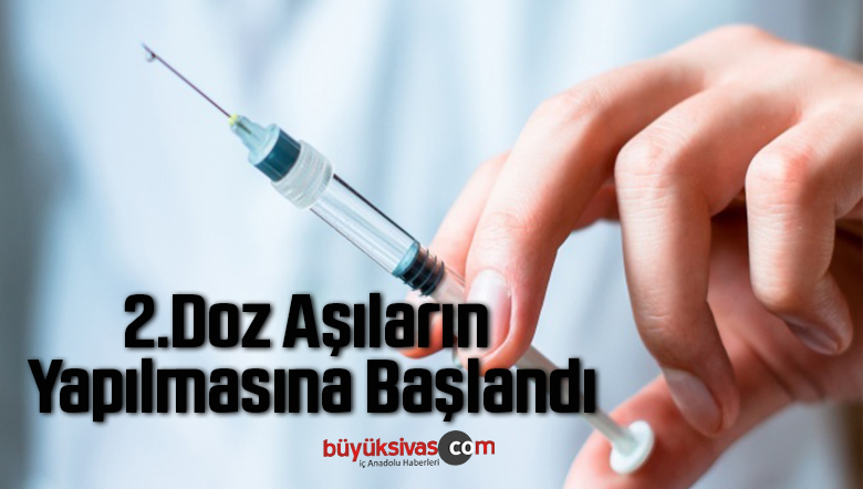 Sağlık Çalışanlarına 2.Doz Aşıların Yapılmasına Başlandı