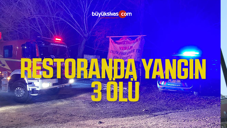 Alevlere Teslim Olan Restoran 3 Kişiye Mezar Oldu