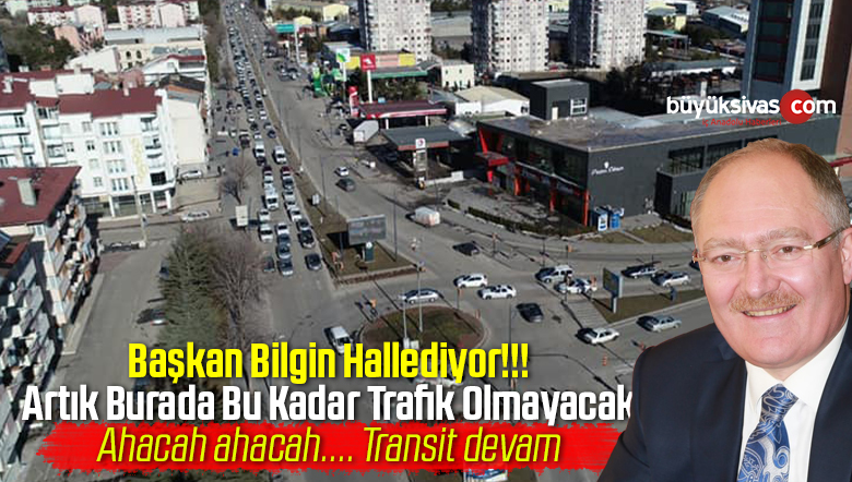 Evciler kavşağına yapılacak alt geçit projesi öncesi trafik rahatlayacak!