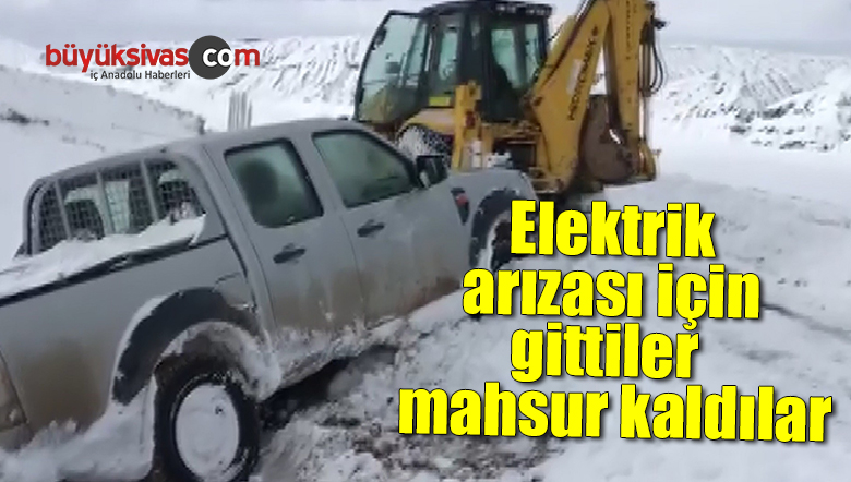 Elektrik arızası için gittikleri bölgede mahsur kaldılar