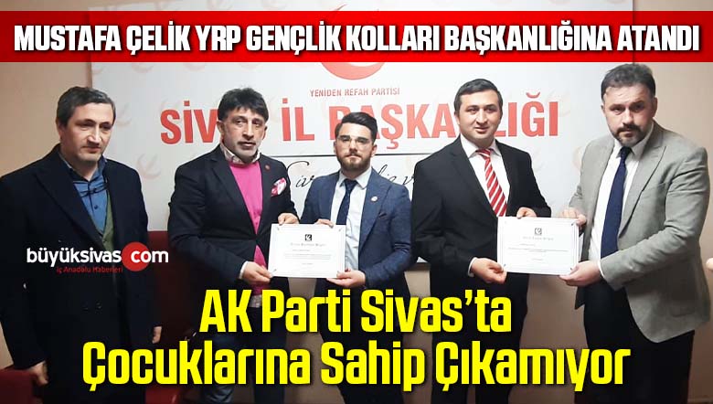 Yeniden Refah Partisi Gençlik Kolları Başkanlığı’na Mustafa Çelik Atandı