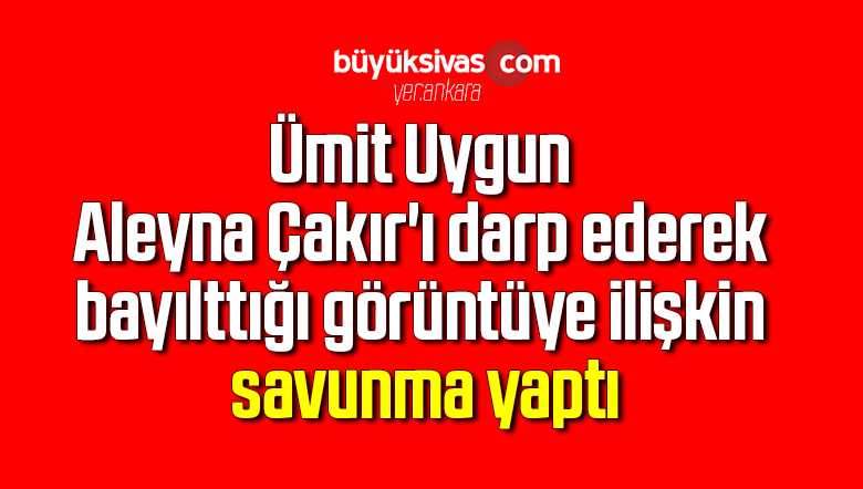 Ümit Uygun, Savunma Yaptı