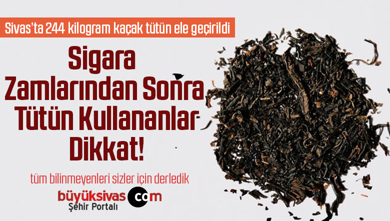 Sigara Zamlarından Sonra Tütün Kullananlar Dikkat!