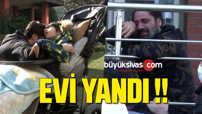 Çılgın Sedat’ın evinde yangın çıktı