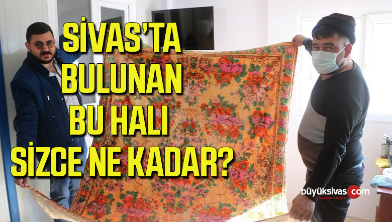 Servet Değerinde Halı, 90 Yıllık Halıya 1.5 Milyon Lira İstiyor