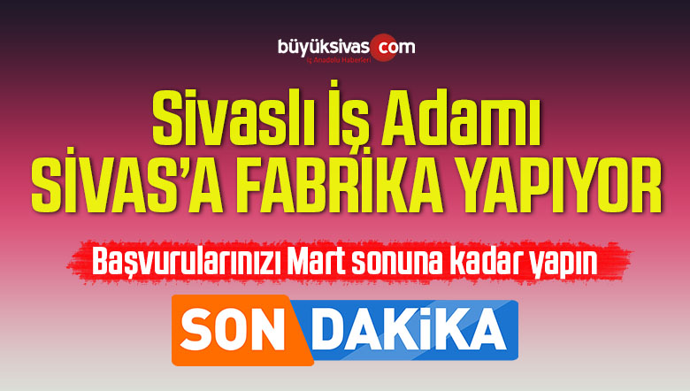 Sivas'a Fabrika