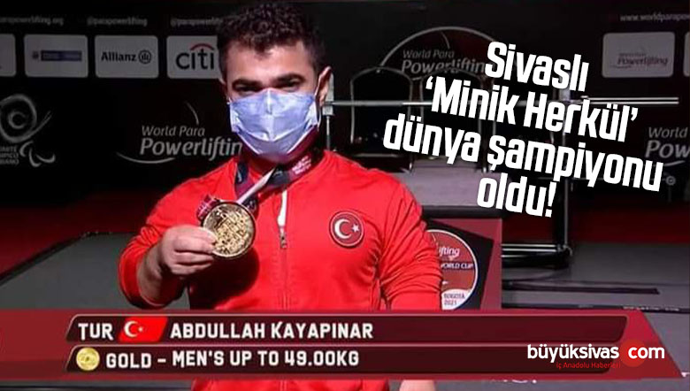 “Para Halter Dünya Kupası’nda Abdullah Kayapınar Dünya Şampiyonu Oldu