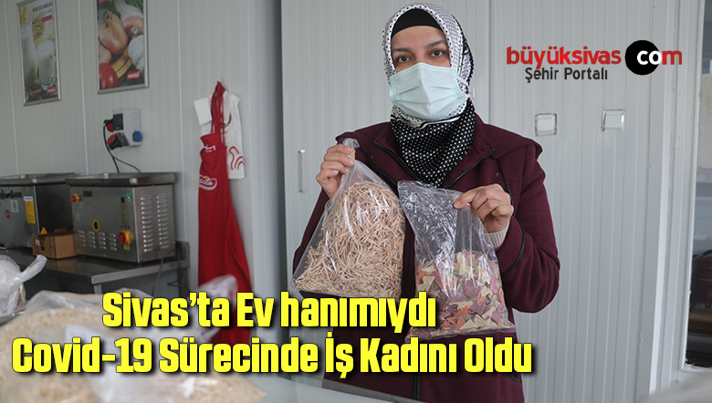 Ev hanımıydı, Covid-19 sürecinde iş kadını oldu