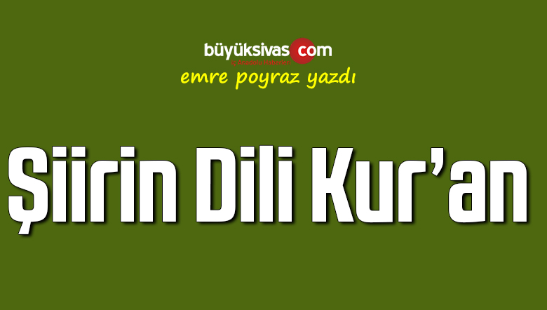 Şiirin Dili Kur’an