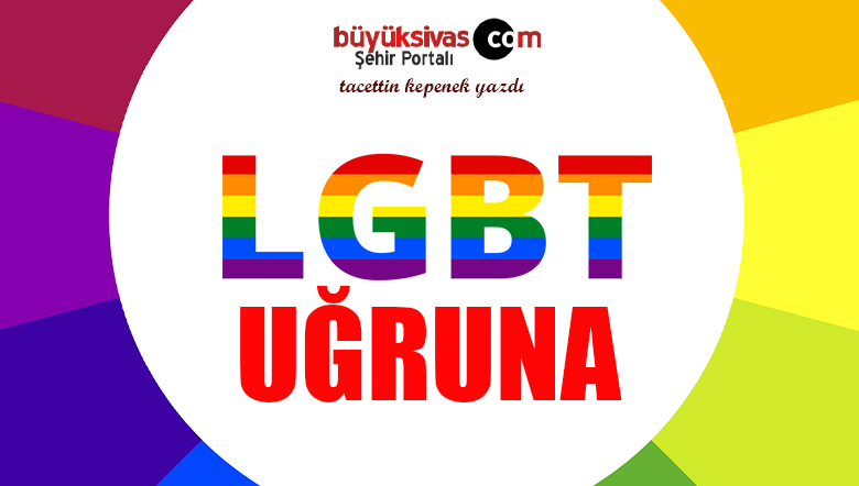 “LGBT Uğruna”
