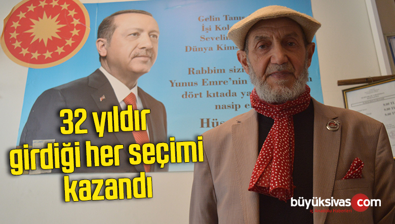 32 yıldır girdiği her seçimi kazandı