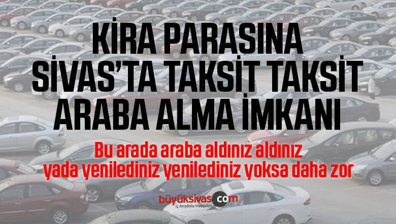 Taksit Taksit Sıfır Araba Alma veya Yenileme İmkanı! Beleş Resmen