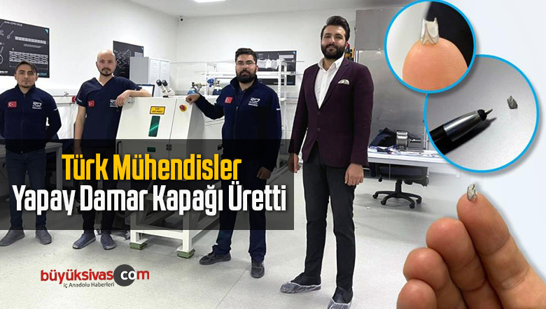 Türk Mühendisler Hafızalı Yapay Damar Kapağı Üretti