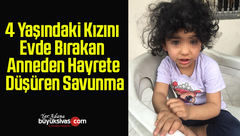 4 yaşındaki kızını