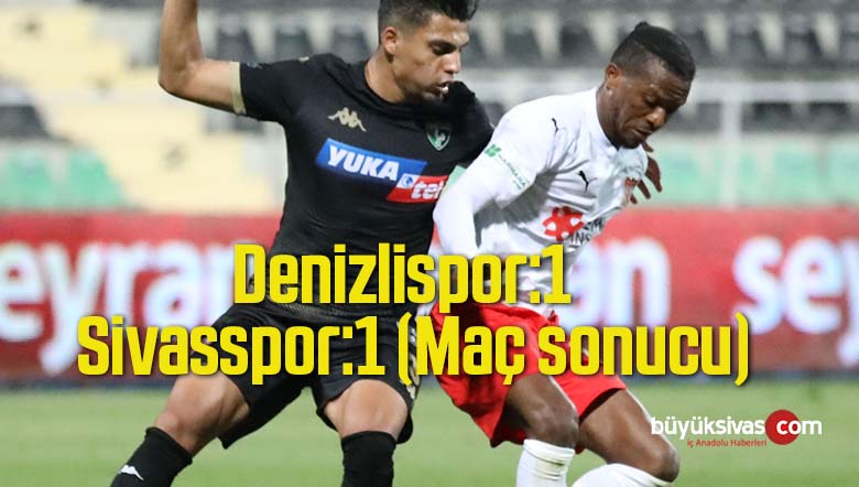 Denizlispor Sivasspor Maçı