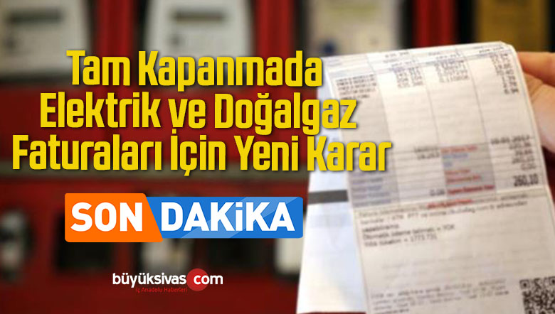 elektrik ve doğalgaz faturaları