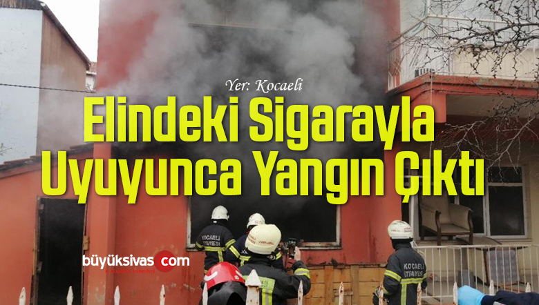 Elindeki Sigarayla Uyuyunca Yangın Çıktı
