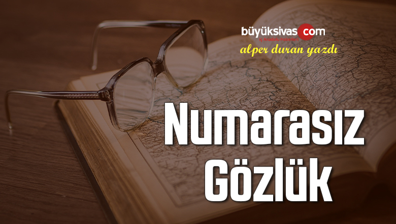 Numarasız Gözlük