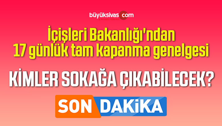 tam kapanma genelgesi