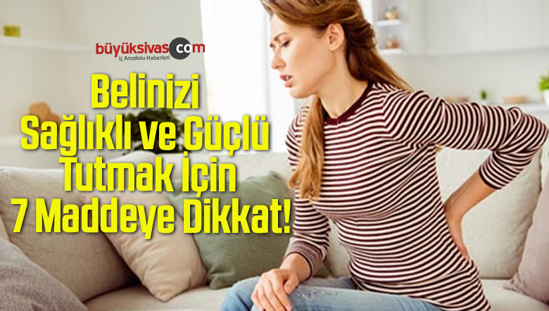 Belinizi Sağlıklı