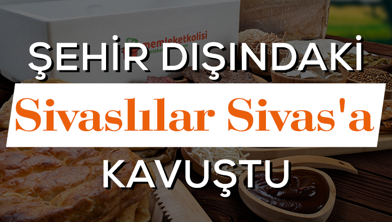 Şehir dışındaki Sivaslılar
