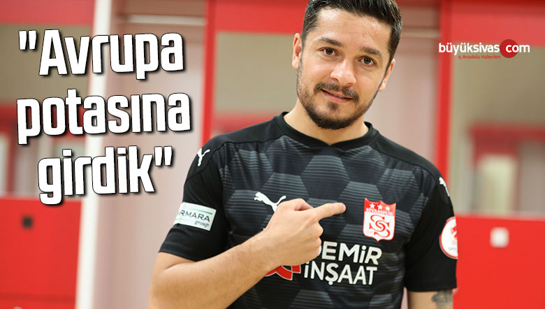 Ahmet Oğuz: “Avrupa potasına girdik”