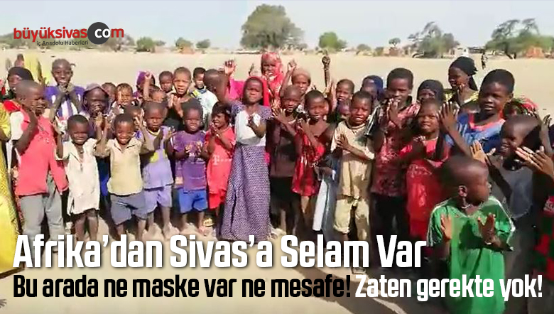 Afrika’dan Şampiyon Sivas Sesleri! Görüntüler Çok Sempatik
