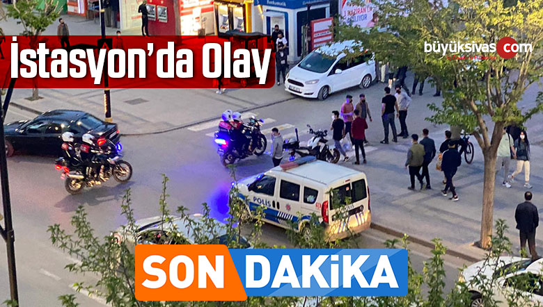 Sivas İstasyon Caddesi’nde olay! Çok sayıda polis anında müdahale etti